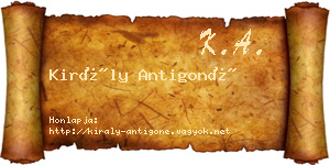 Király Antigoné névjegykártya